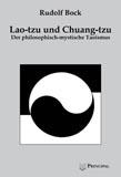 Bock, Rudolf: Lao-tzu und Chuang-tzu